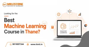 Looking for the Best Machine Learning Course in Thane?