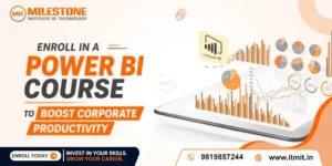 Enroll in a Power BI Course to Boost Corporate Productivity