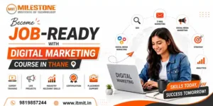Become Job-Ready with Digital Marketing Course in Thane