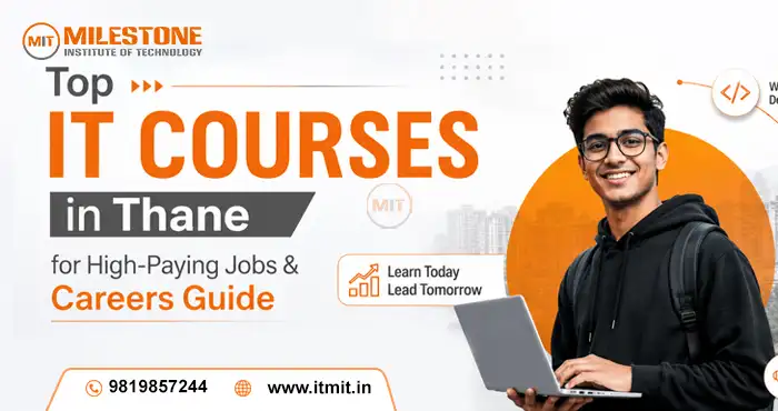 Top IT Courses in Thane for High-Paying Jobs & Careers Guide